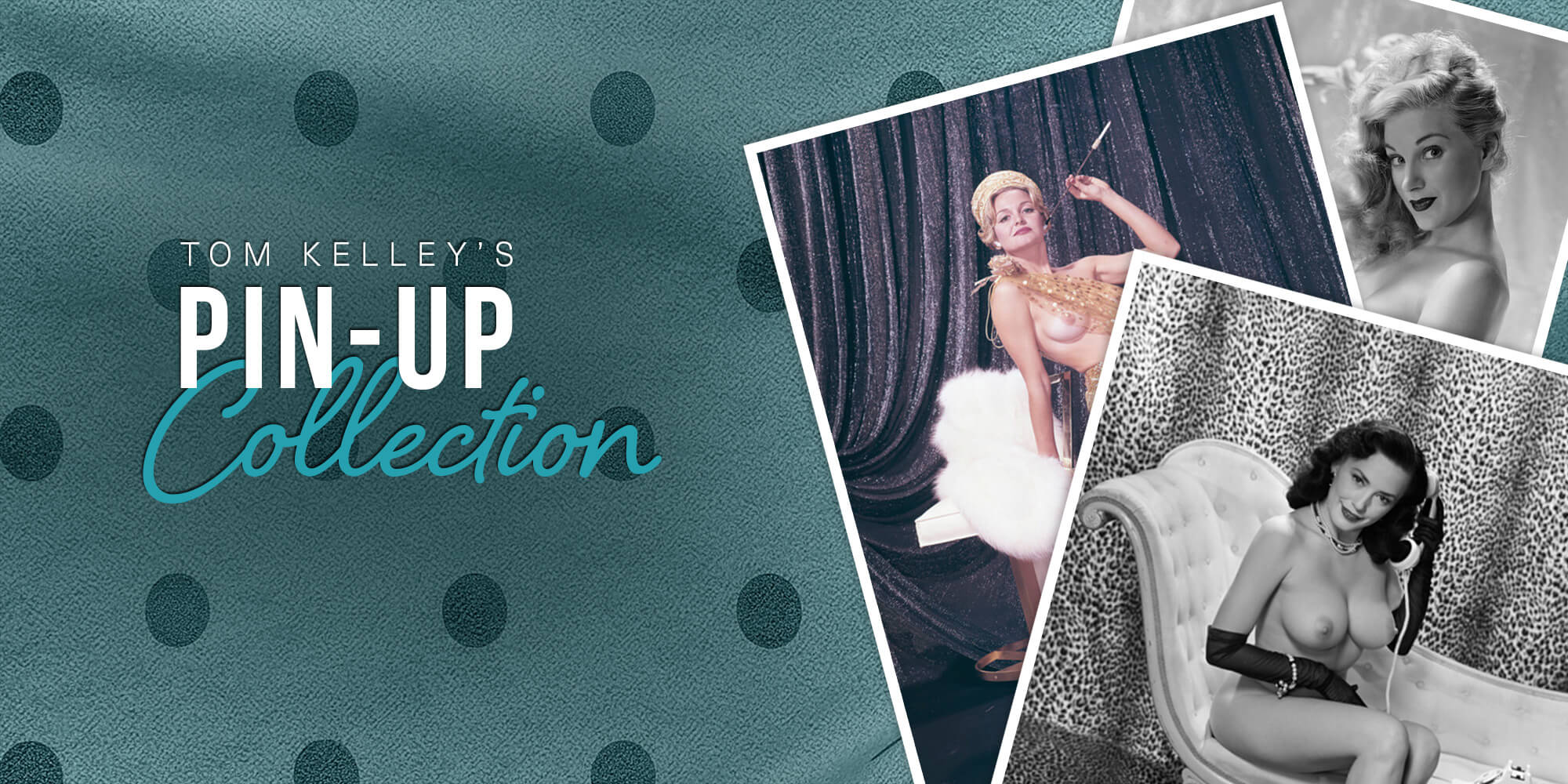 Tom Kelley's Pin-Up Collection